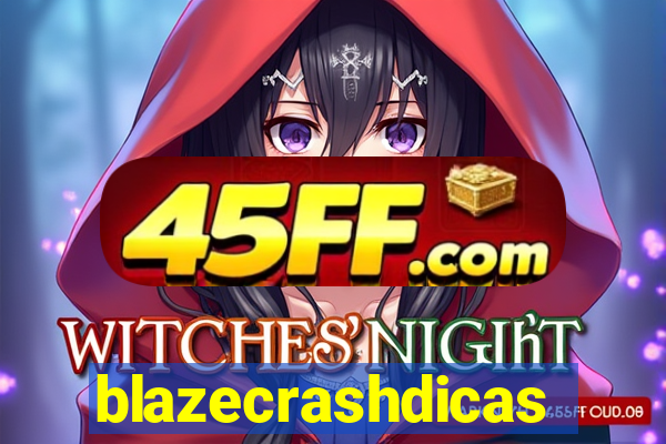 blazecrashdicas
