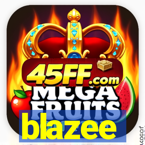blazee