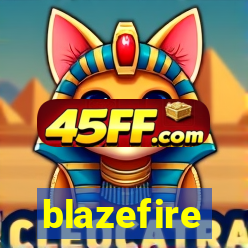 blazefire