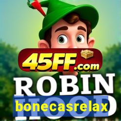bonecasrelax