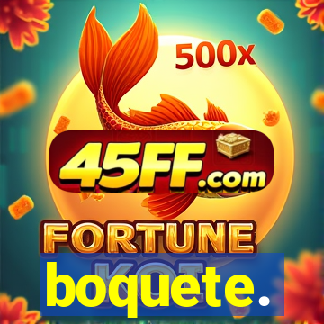 boquete.