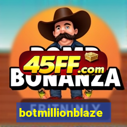botmillionblaze