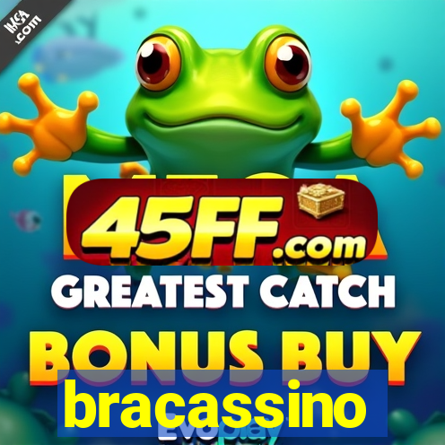bracassino