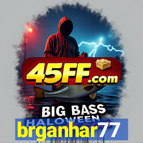 brganhar77