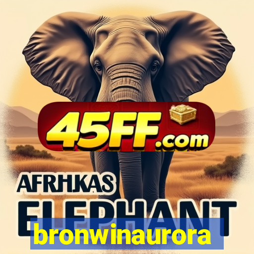 bronwinaurora