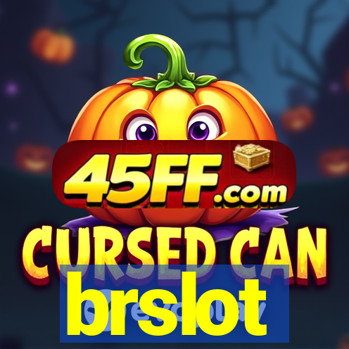 brslot