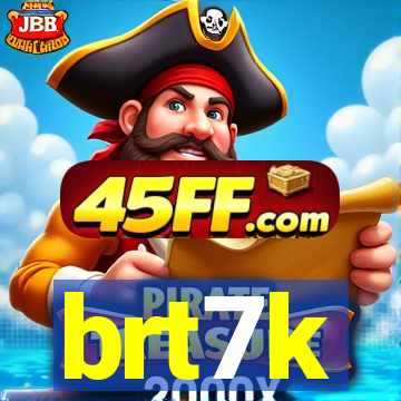 brt7k