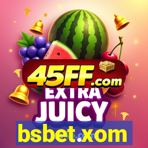 bsbet.xom