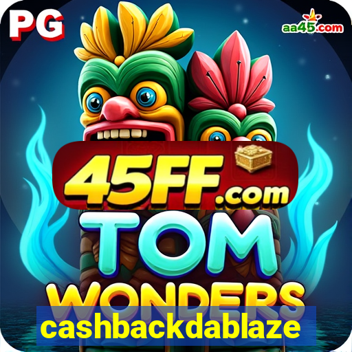 cashbackdablaze