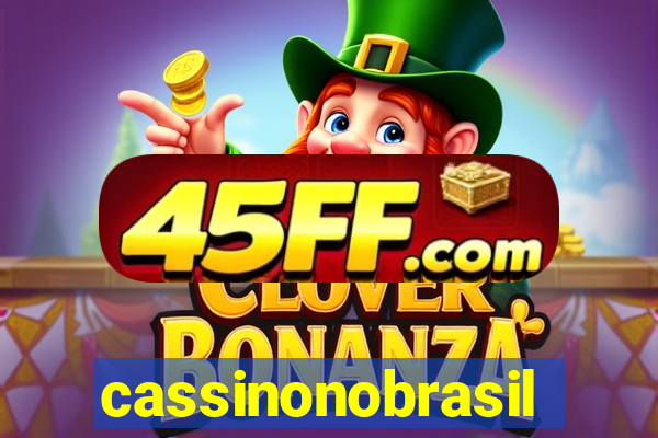 cassinonobrasil
