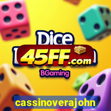 cassinoverajohn