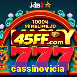 cassinovicia