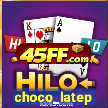 choco_latep