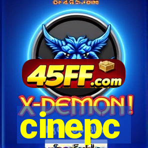 cinepc