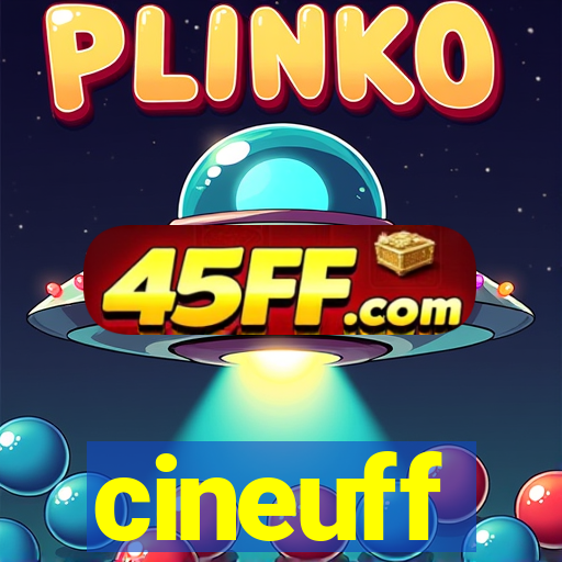cineuff