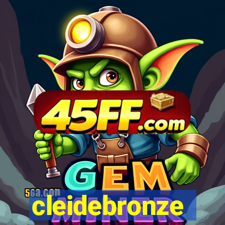 cleidebronze
