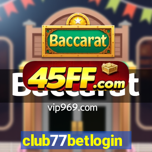 club77betlogin