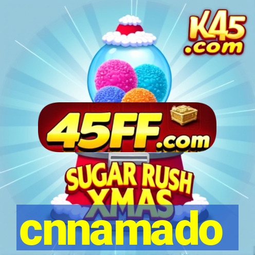 cnnamado