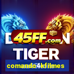 comando4kfilmes