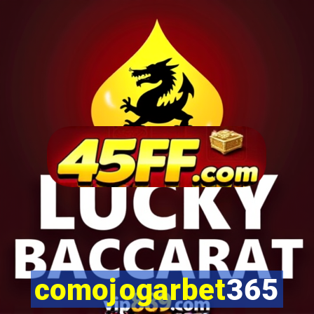 comojogarbet365