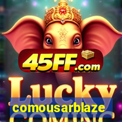 comousarblaze
