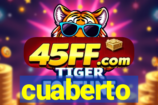 cuaberto