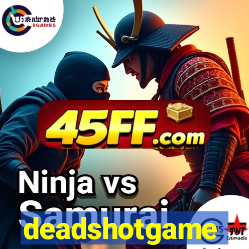 deadshotgame