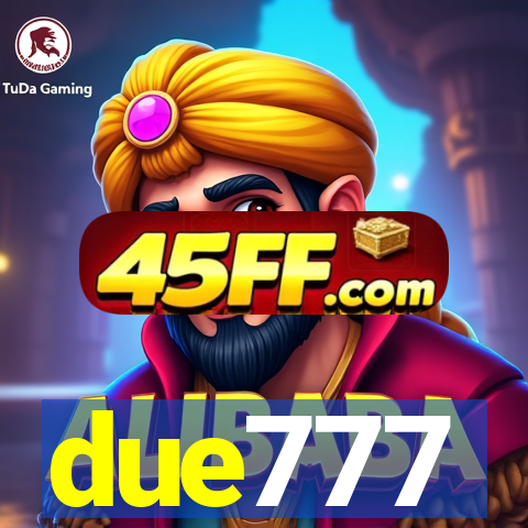 due777