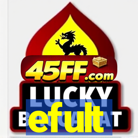 efult