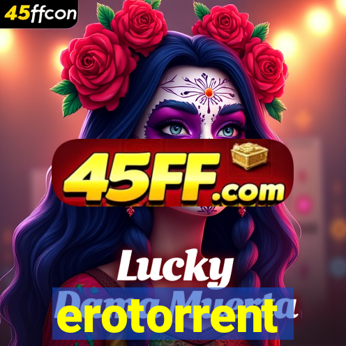 erotorrent