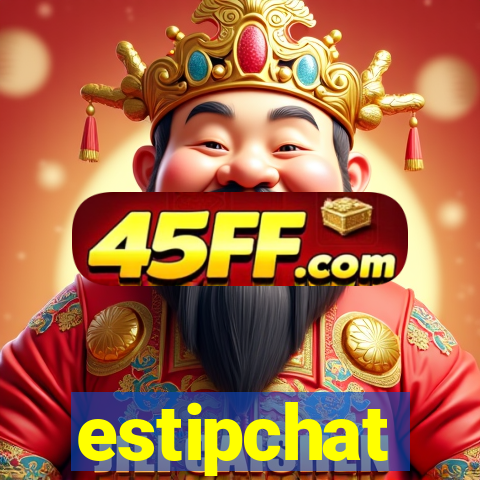 estipchat