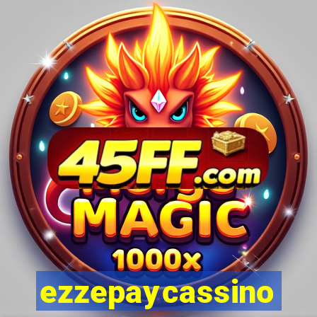 ezzepaycassino