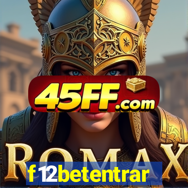 f12betentrar