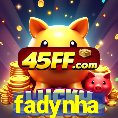 fadynha