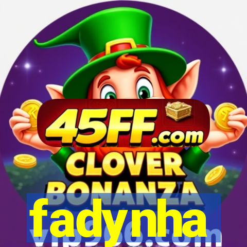 fadynha