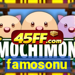 famosonu