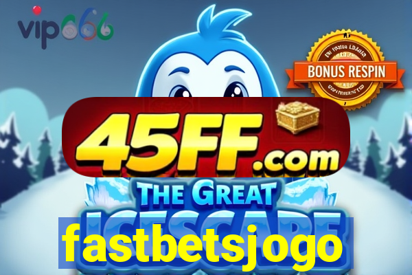 fastbetsjogo