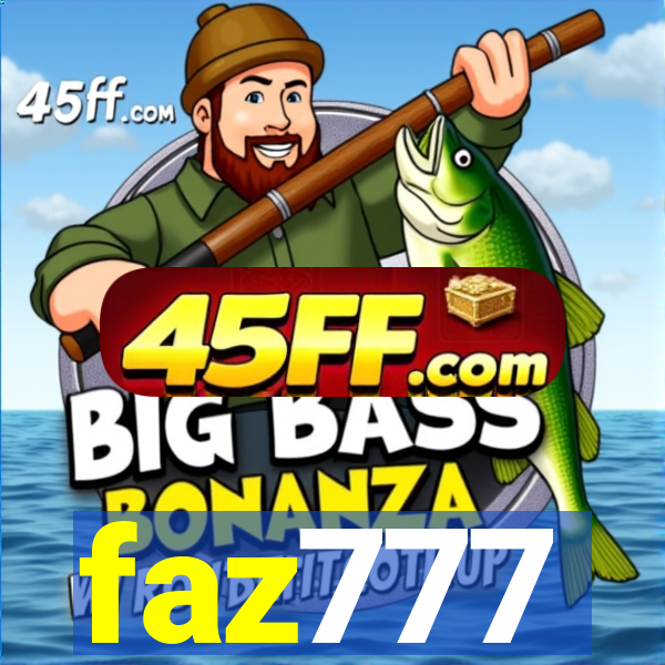 faz777