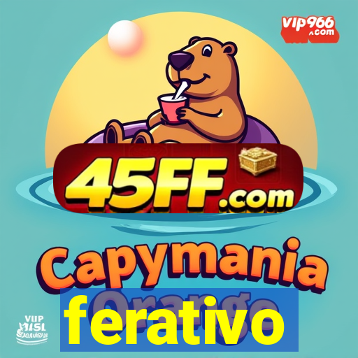 ferativo