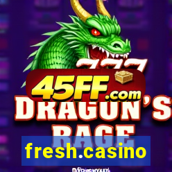 fresh.casino