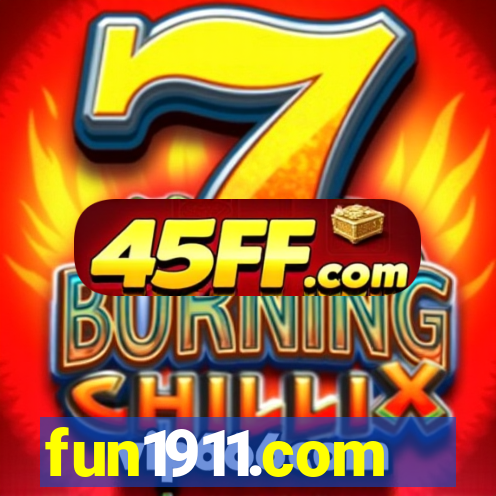 fun1911.com