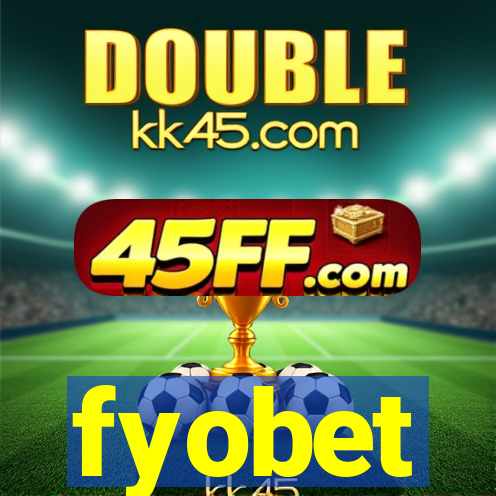 fyobet