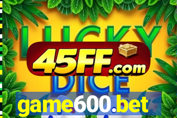 game600.bet