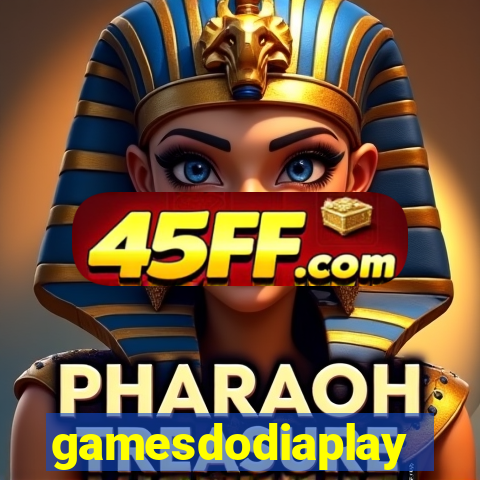 gamesdodiaplay