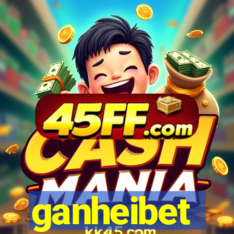 ganheibet