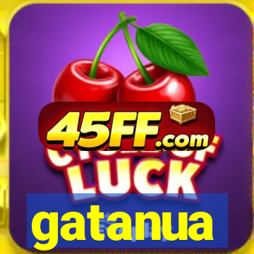 gatanua