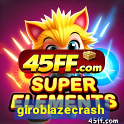 giroblazecrash