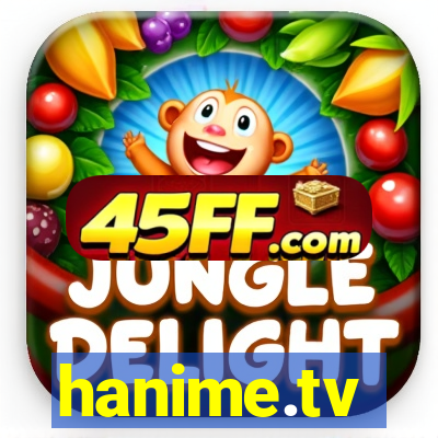 hanime.tv