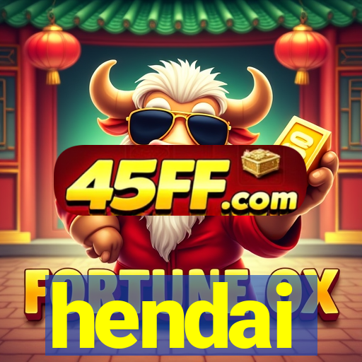 hendai