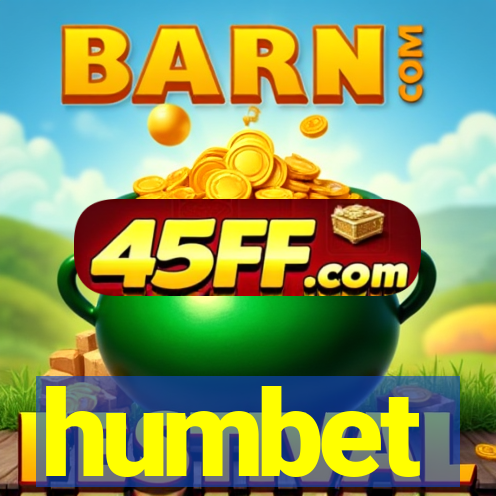humbet